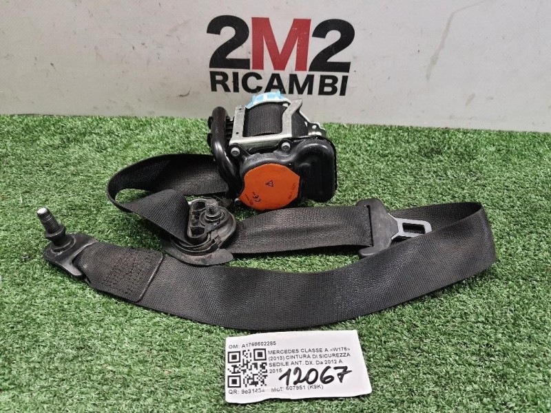 Cintura DI Sicurezza Sedile ANT DX A1768602285 Mercedes Classe A W176 2013