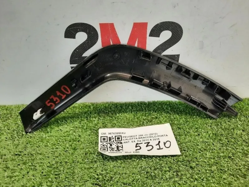Calotta Bracciolo Porta ANT SX 96763950XU COPERTURA Peugeot 208 I 2012