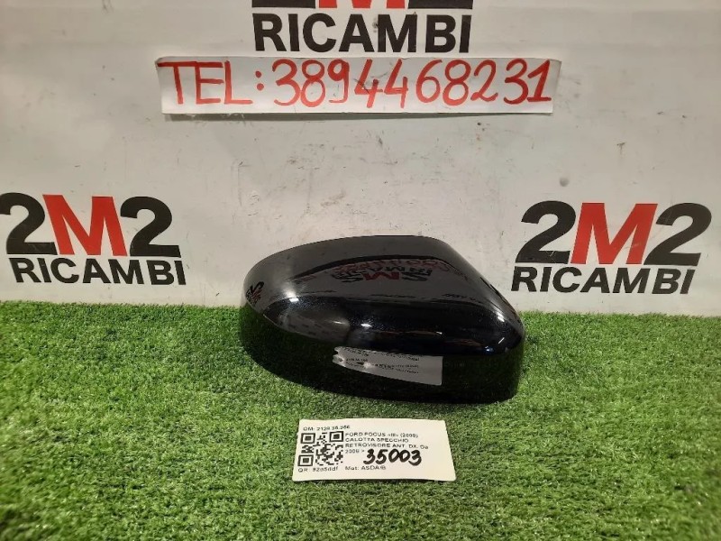 Calotta Specchio Retrovisore ANT DX 212835356 Ford Focus III 2008