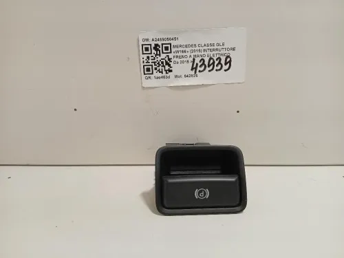 Interruttore Freno A MANO Elettrico A2469050451 Mercedes Classe GLE W166 2015