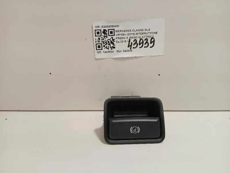 Interruttore Freno A MANO Elettrico A2469050451 Mercedes Classe GLE W166 2015