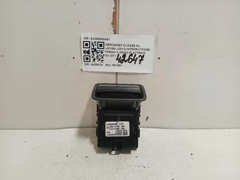 Interruttore Freno A MANO Elettrico A2469050451 Mercedes Classe ML W166 2012