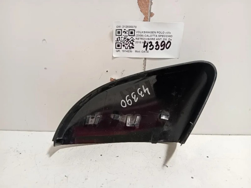 Calotta Specchio Retrovisore ANT DX 212835370 Volkswagen POLO VI 2009