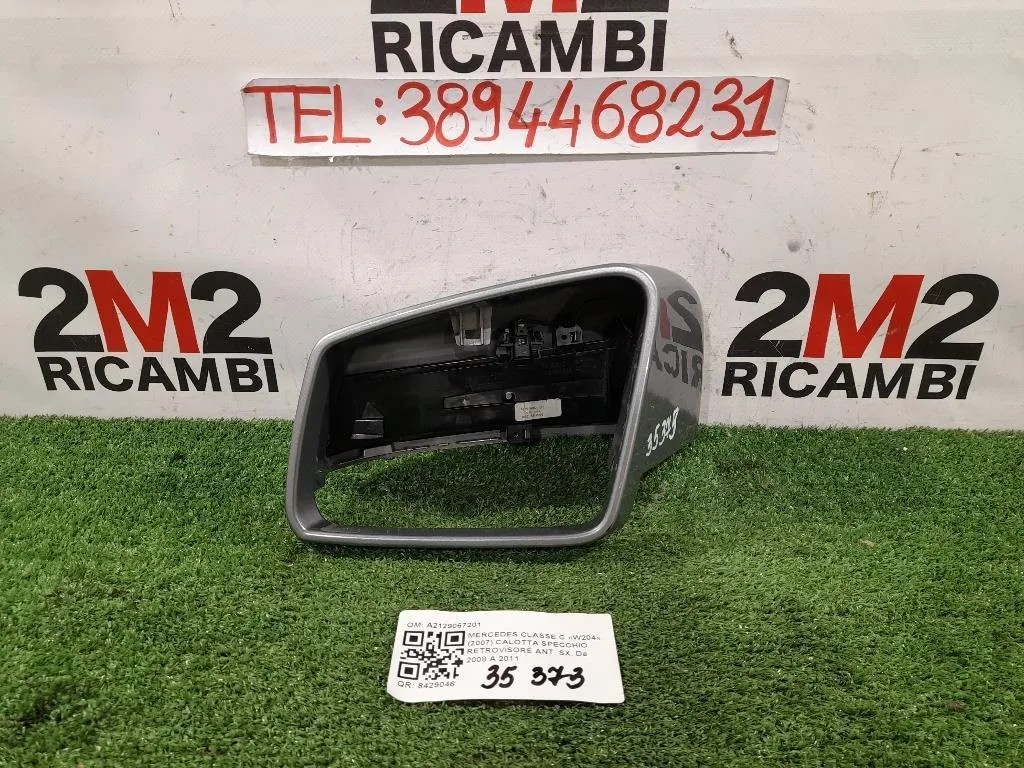 Calotta Specchio Retrovisore ANT SX A2129067201 Mercedes Classe C W204 2007