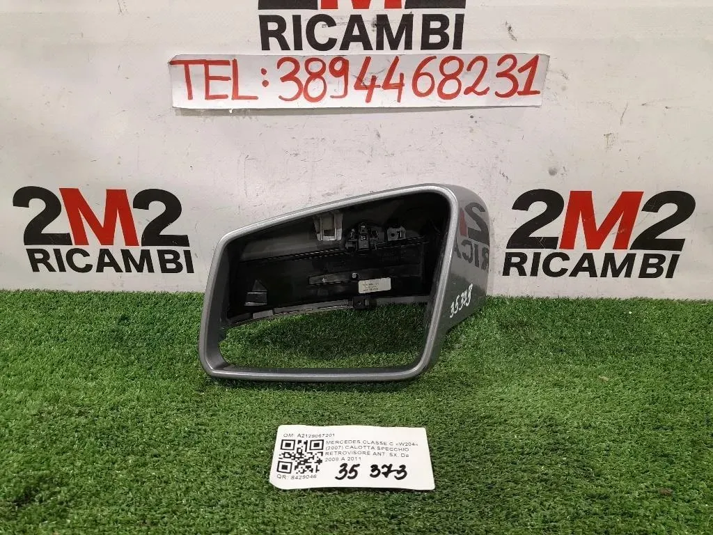 Calotta Specchio Retrovisore ANT SX A2129067201 Mercedes Classe C W204 2007