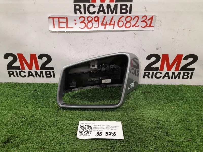 Calotta Specchio Retrovisore ANT SX A2129067201 Mercedes Classe C W204 2007