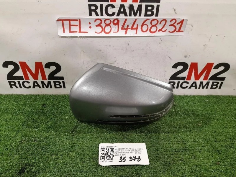 Calotta Specchio Retrovisore ANT SX A2129067201 Mercedes Classe C W204 2007