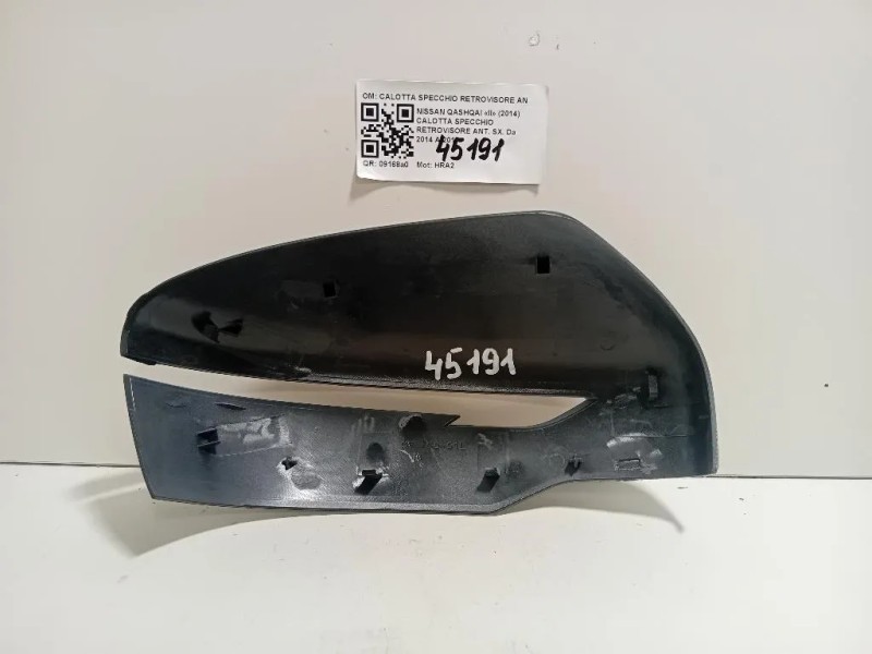 Calotta Specchio Retrovisore ANT SX CALOTTA SPECCHIO RETROVISORE ANT SX Nissan Qashqai II 2014