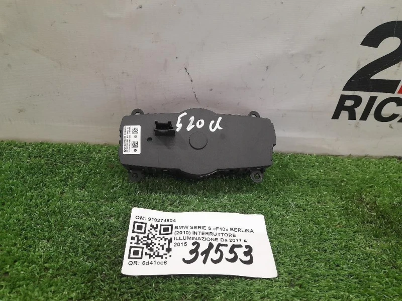 Interruttore Illuminazione 919274604 Bmw Serie 5 F10 Berlina 2010