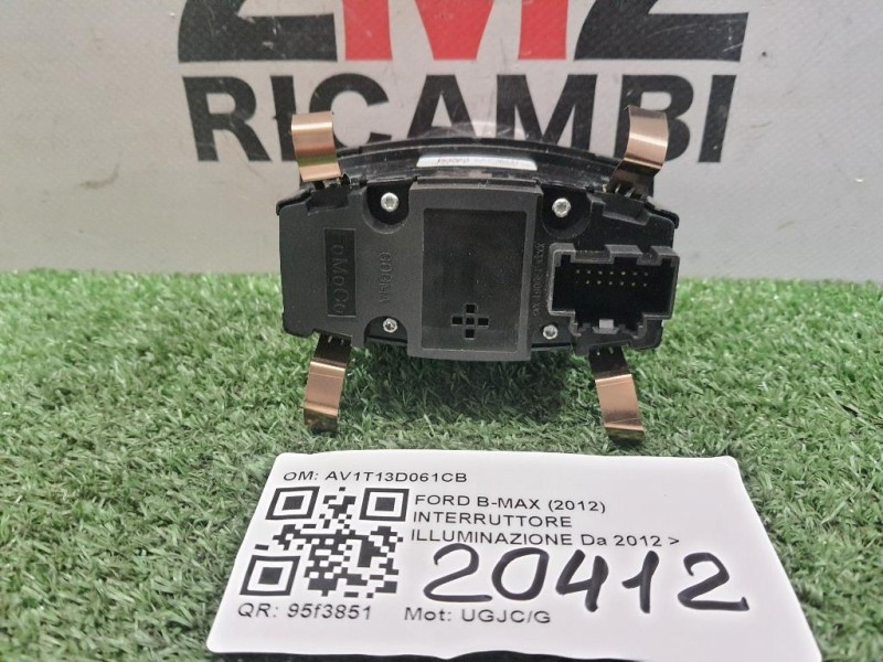 Interruttore Illuminazione AV1T13D061CB Ford B-max 2012