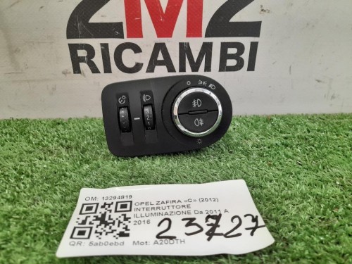 Interruttore Illuminazione 13294819 Opel Zafira C 2012