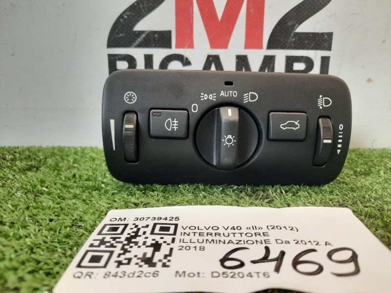 Interruttore Illuminazione 30739425 Volvo V40 II 2012
