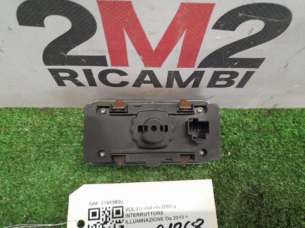Interruttore Illuminazione 31443839 Volvo V60 I 2013