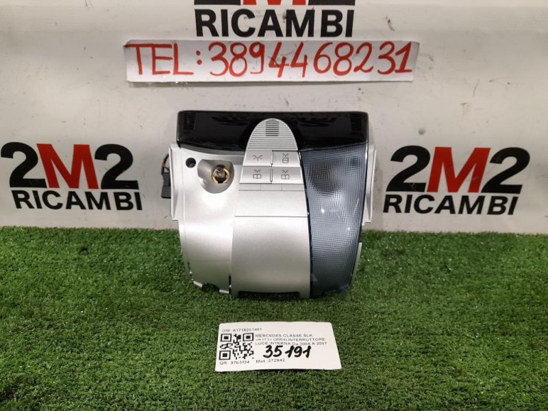 Interruttore LUCE Interna A1718201401 Mercedes Classe SLK R171 2004