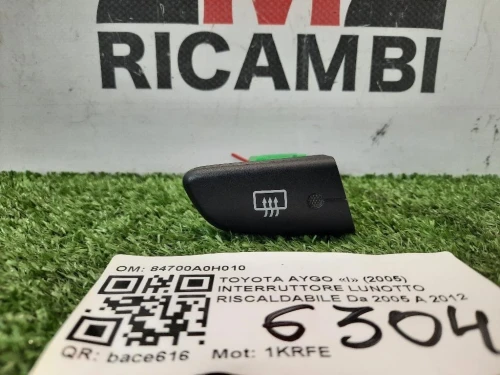 Interruttore Lunotto Riscaldabile 84700A0H010 Toyota AYGO I 2005