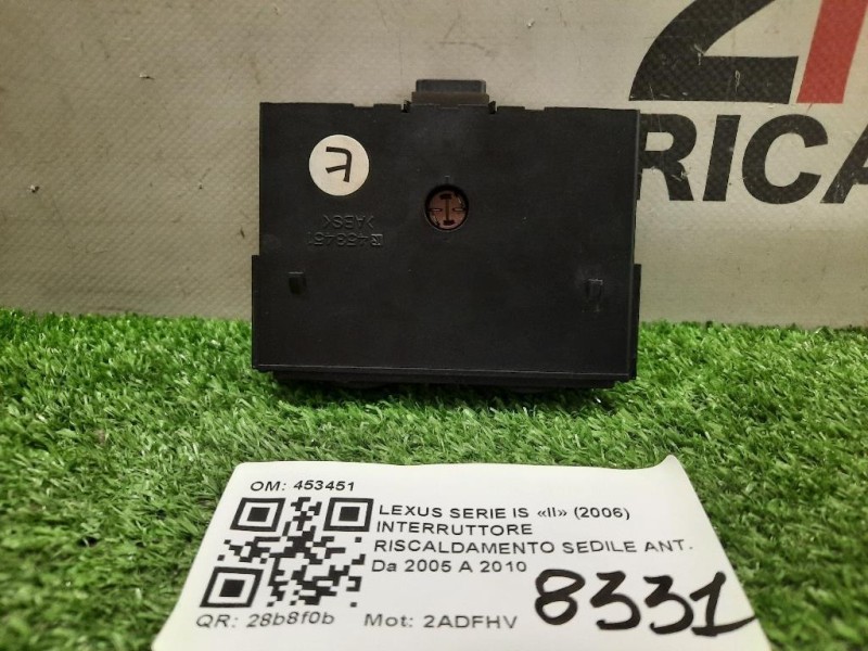 Interruttore Riscaldamento Sedile ANT 453451 Lexus Serie IS II 2006