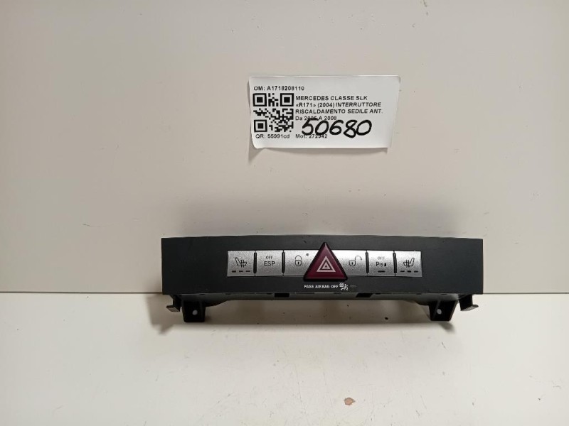 Interruttore Riscaldamento Sedile ANT A1718208110 Mercedes Classe SLK R171 2004