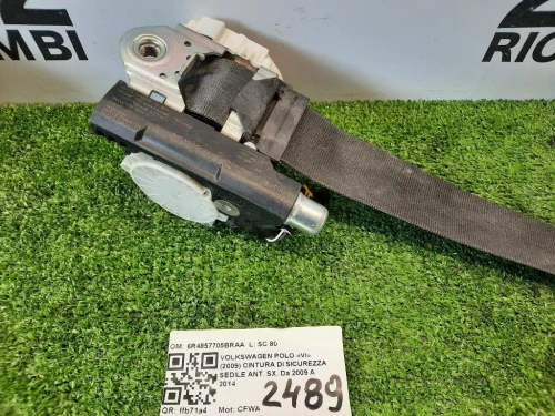 Cintura DI Sicurezza Sedile ANT SX 6R4857705BRAA Volkswagen POLO VI 2009