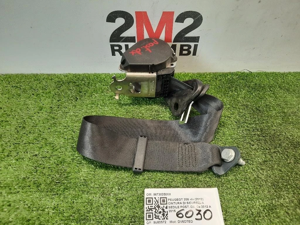 Cintura DI Sicurezza Sedile POST DX 96730250XX Peugeot 208 I 2012