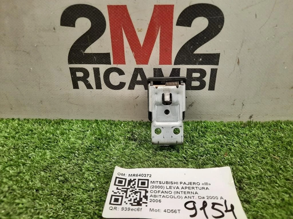 LEVA Apertura Cofano Interna Abitacolo ANT MR640372 Mitsubishi Pajero III 2000