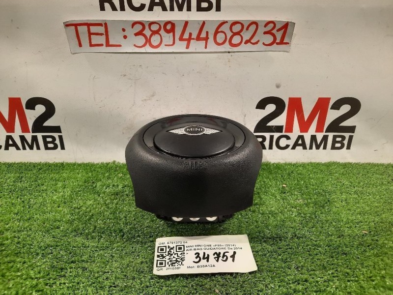 Air-bag Guidatore 6791372 04 COOPER ONE Mini MINI ONE F55 2014