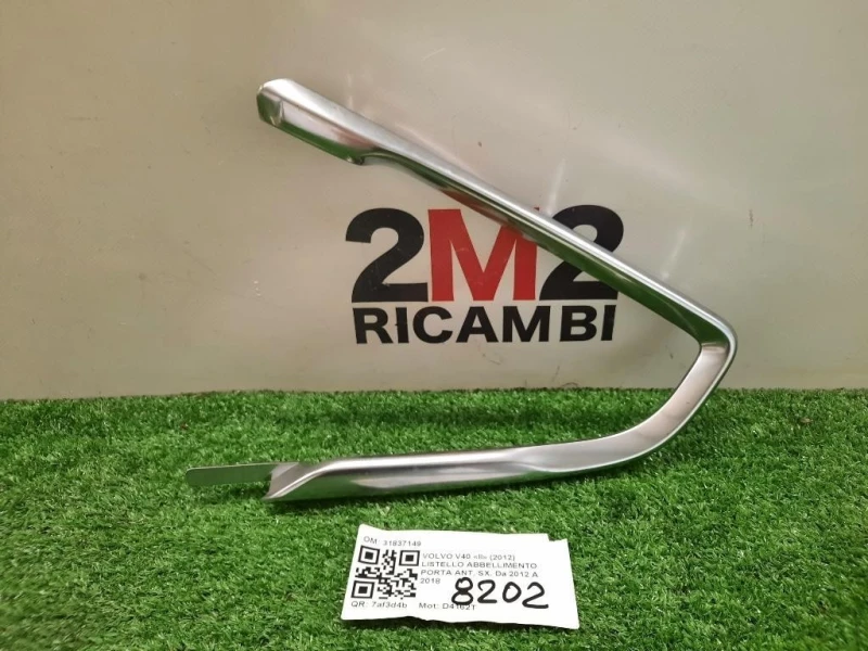 Listello Abbellimento Porta ANT SX 31837149 Volvo V40 II 2012