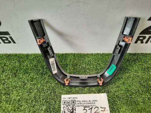 Listello Console Centrale 73872-51K0 Opel Agila B 2008