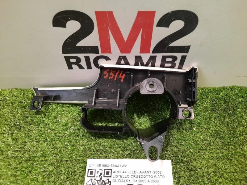 Listello Cruscotto LATO Guida SX 8E1853189AA1WV Audi A4 8ED Avant 2005
