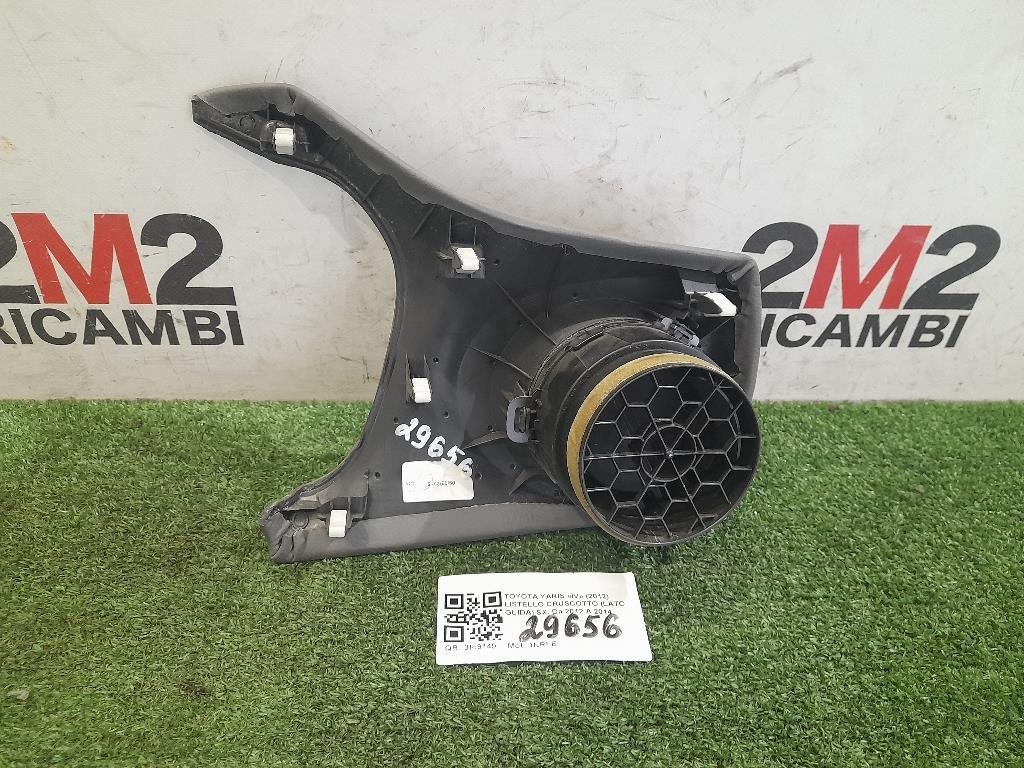 Listello Cruscotto LATO Guida SX 554040D010J0 Toyota Yaris IV 2012