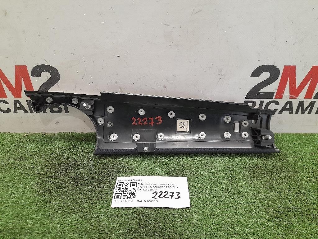 Listello Cruscotto SUP DX 51452752873 Mini MINI ONE R56 2007