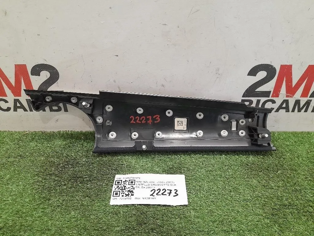 Listello Cruscotto SUP DX 51452752873 Mini MINI ONE R56 2007