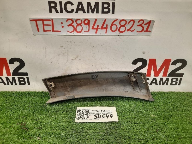 Listello Pannello Rivest Parafango POST DX 1246902040 Mercedes Classe E W124 1985