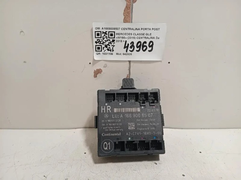 Centralina A1669006507 CENTRALINA PORTA POSTDX Mercedes Classe GLE W166 2015