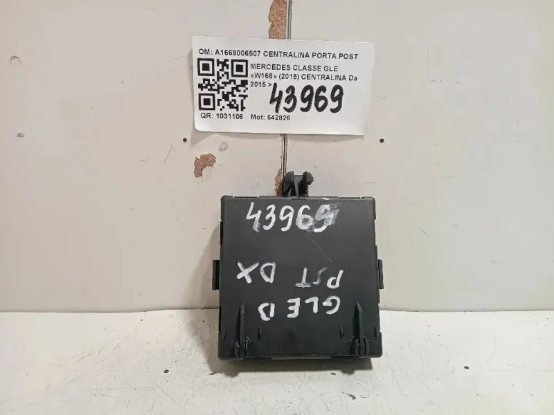 Centralina A1669006507 CENTRALINA PORTA POSTDX Mercedes Classe GLE W166 2015