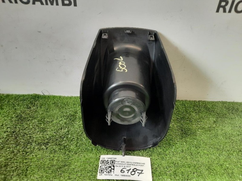 Coperchio Console Centrale POST 735557040 TUNNEL PORTABICCHIERI Fiat 500L 2013
