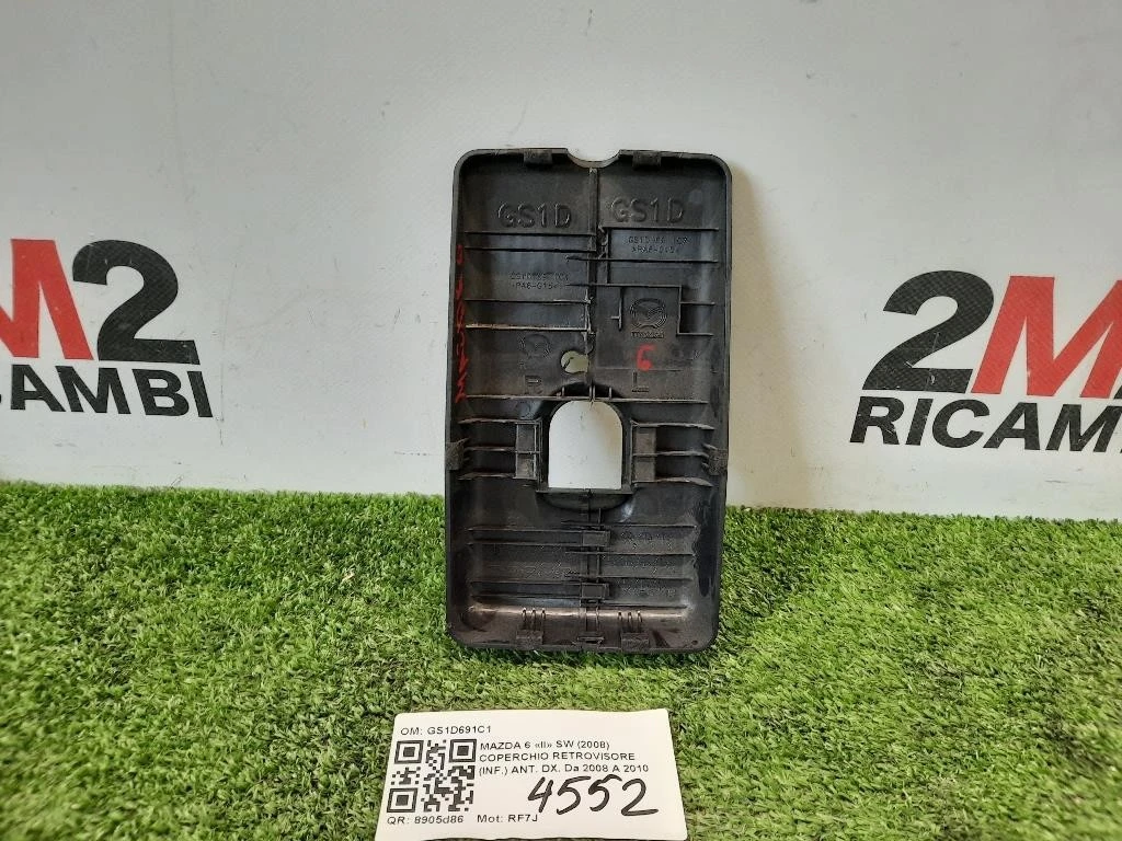 Coperchio Retrovisore INF ANT DX GS1D691C1 COVER COPERCHIO RETROVISORE Mazda 6 II SW 2008