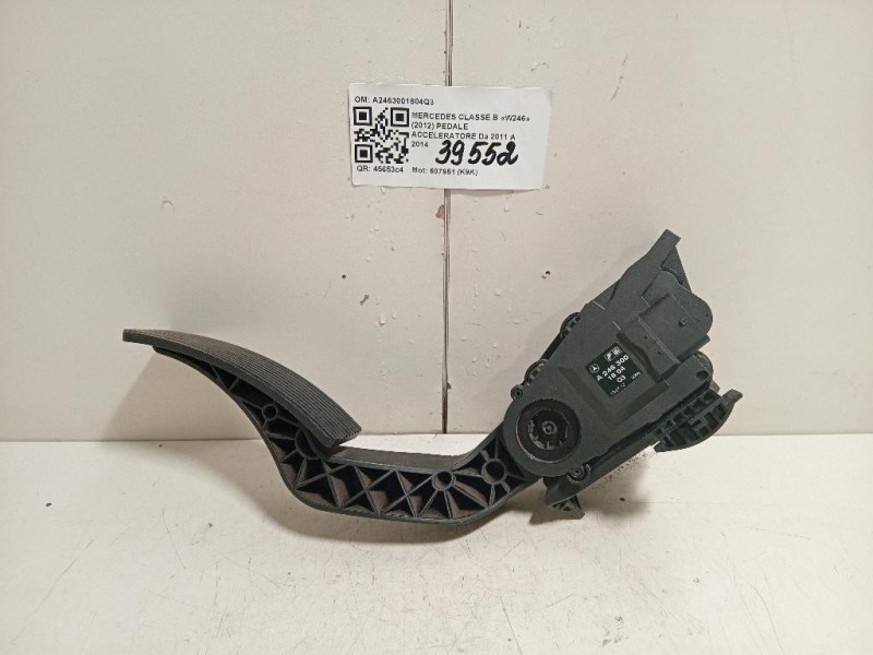 Pedale Acceleratore A2463001804Q3 Mercedes Classe B W246 2012