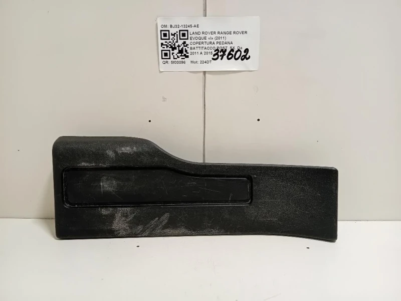 Copertura Pedana Battitacco POST SX BJ32-13245-AEW Land Rover Range Rover Evoque I 2011