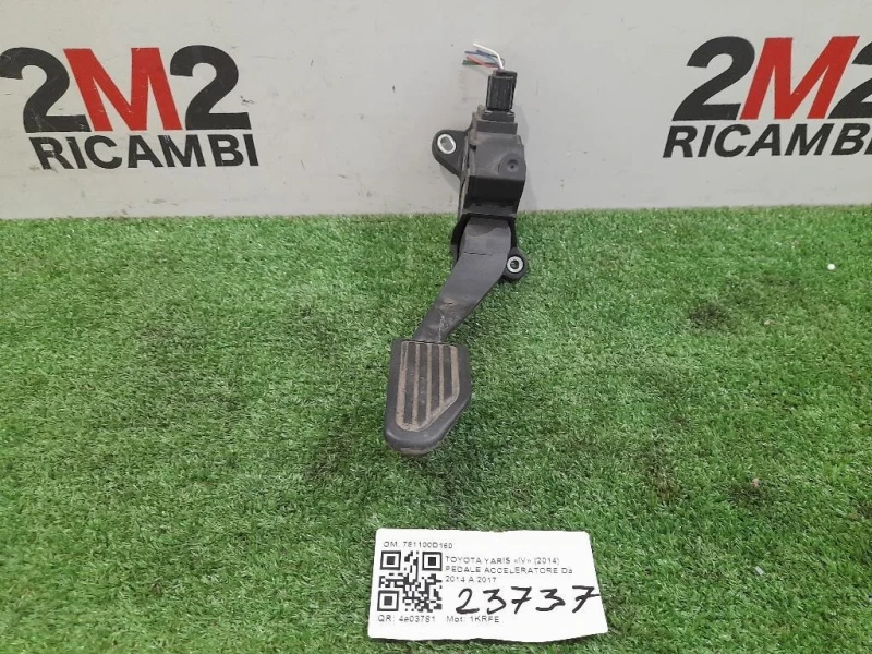 Pedale Acceleratore 781100D160 Toyota Yaris IV 2014