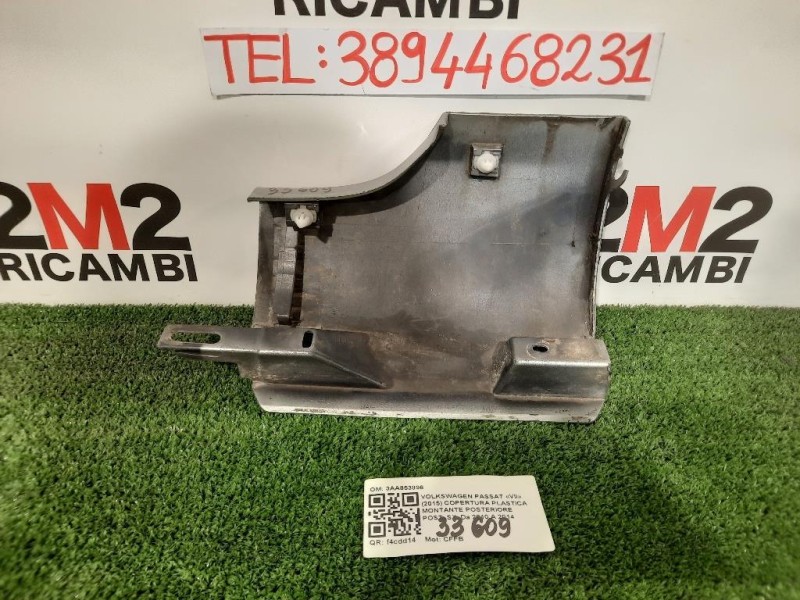 Copertura Plastica Montante Posteriore POST SX 3AA853898 Volkswagen Passat VII 2015