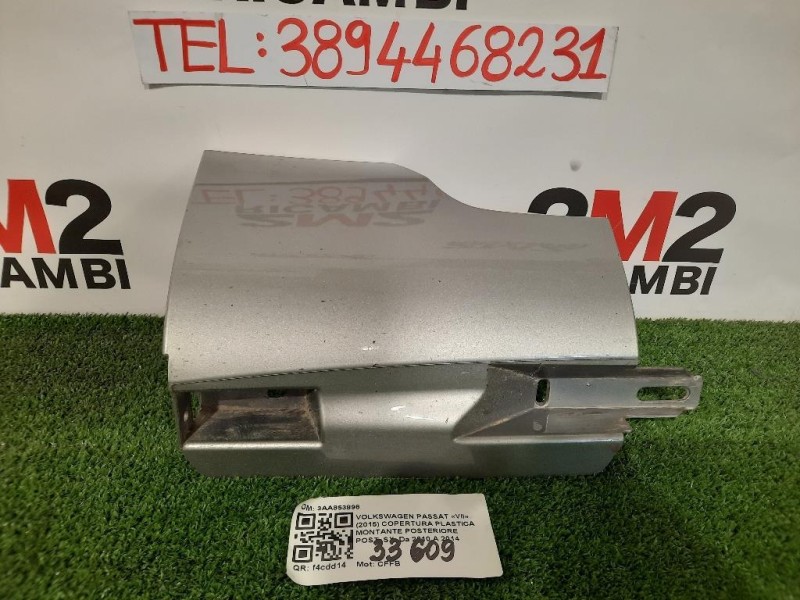 Copertura Plastica Montante Posteriore POST SX 3AA853898 Volkswagen Passat VII 2015