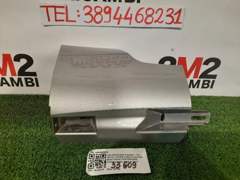 Copertura Plastica Montante Posteriore POST SX 3AA853898 Volkswagen Passat VII 2015