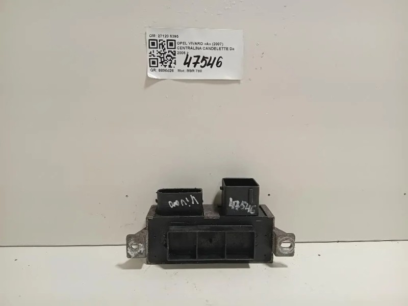 Centralina Candelette 27120 6395 Opel Vivaro A 2007