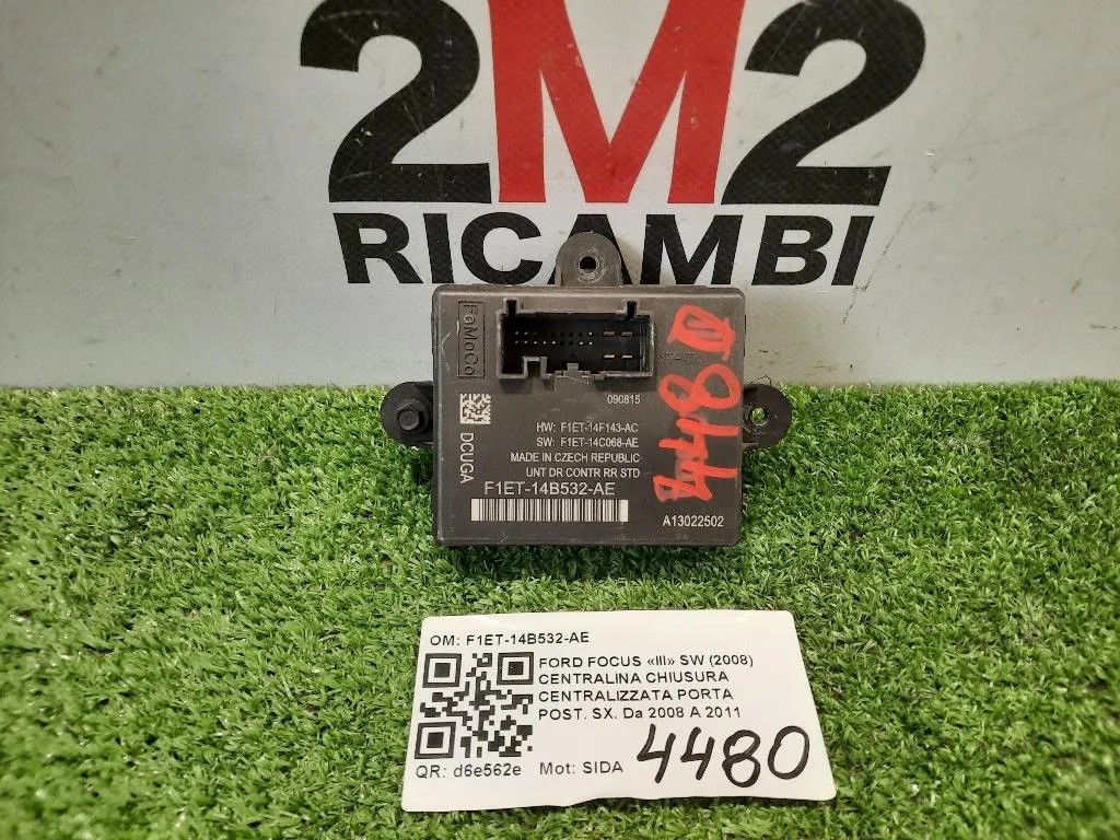 Centralina Chiusura Centralizzata Porta POST SX F1ET-14B532-AE Ford Focus III SW 2008