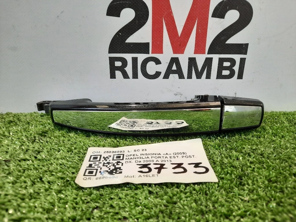 Maniglia Porta EST POST DX 25936893 Opel Insignia A 2009