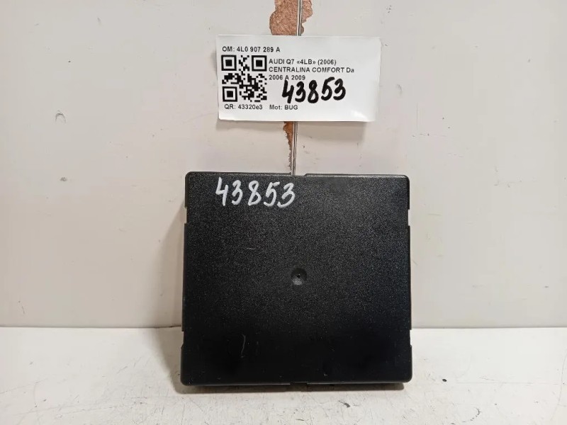 Centralina Comfort 4L0 907 289 A Audi Q7 4LB 2006