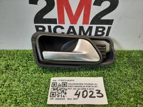 Maniglia Porta INT ANT DX 1T1837114CRYP Volkswagen Touran II 2007