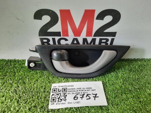 Maniglia Porta INT ANT SX 72160TF0J01ZA Honda JAZZ II 2008