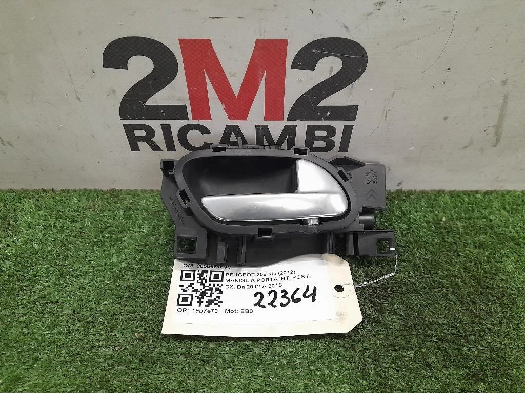 Maniglia Porta INT POST DX 96555516VV Peugeot 208 I 2012