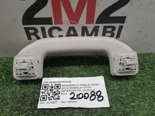 Maniglia Tetto Anteriore DX A24681007547H52 Mercedes Classe B W246 2012